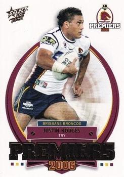 2006 Select Premiers Brisbane Broncos #PC19 Justin Hodges Front
